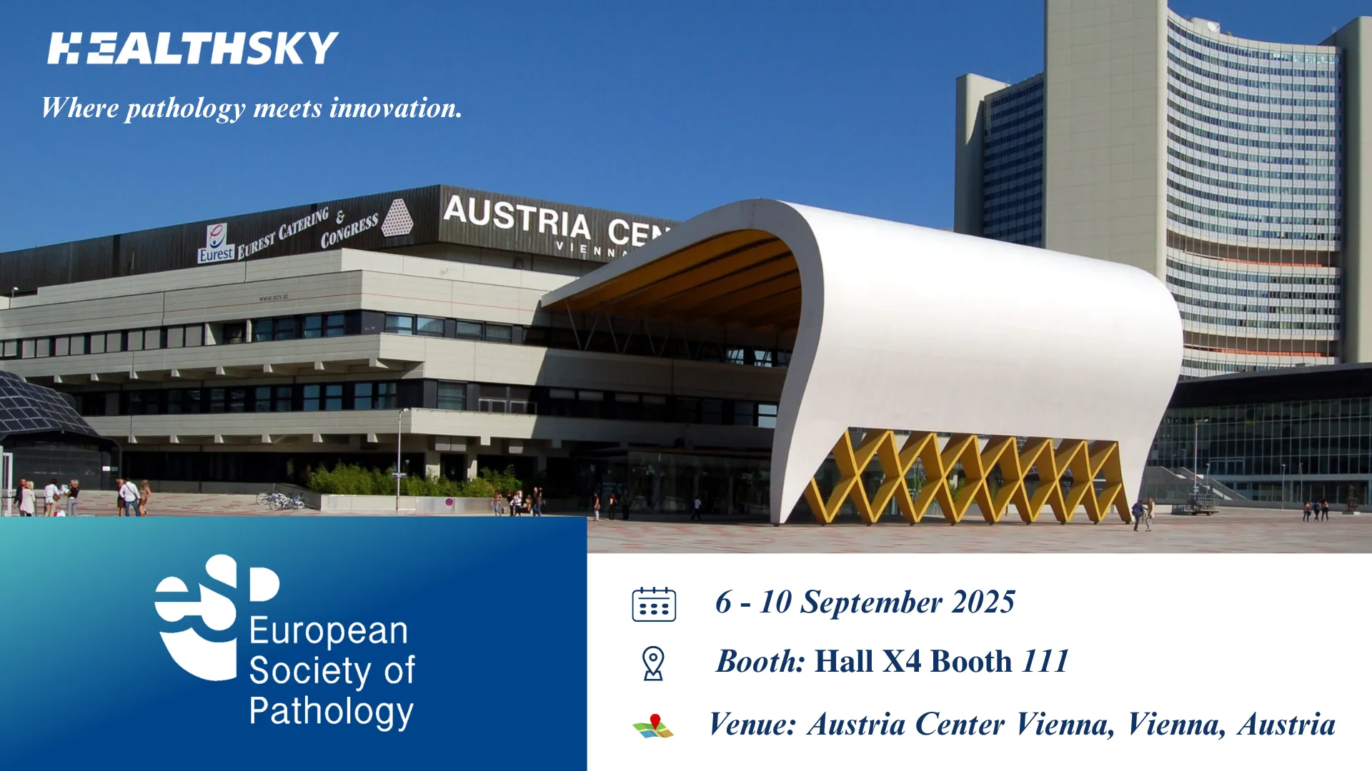 European Congress of Pathology (ECP) 2025 Highlights: Driving the Future of Pathology with HealthSky
